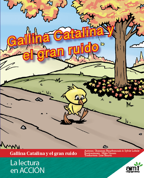 Gallina Catalina y el gran ruido - Reader (minimum of 6)