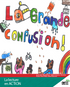 La grande confusion ! - Reader (minimum of 6)