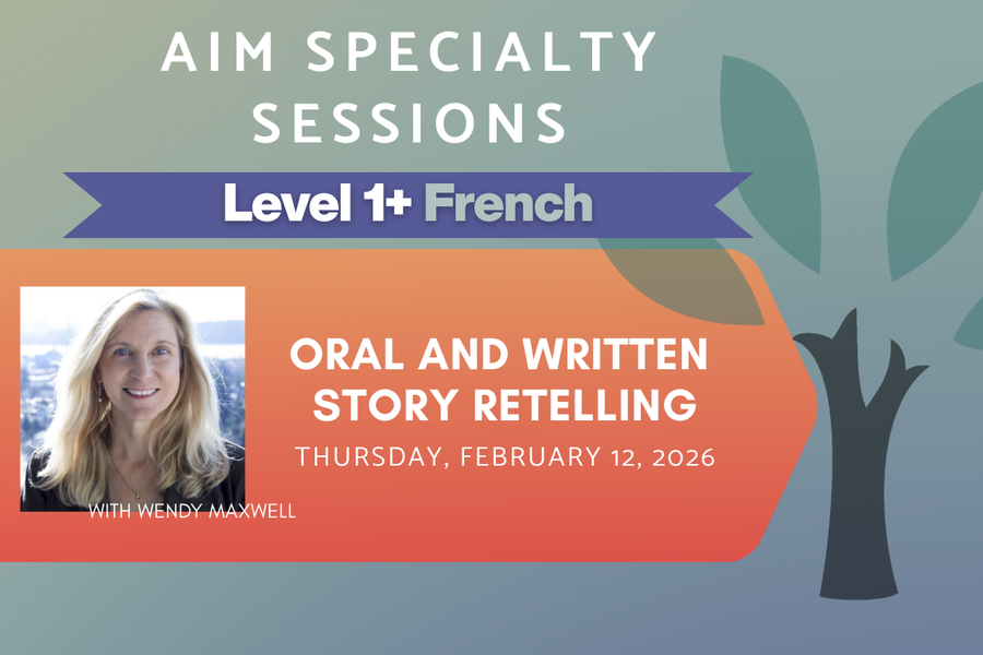 Live Online Workshop - Oral and Written Story Retelling - Level 1+ - Thursday, February 12th, 2026