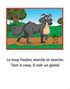 Le loup Foufou marche - Little Reader (minimum of 6)