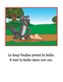 Le loup Foufou marche - Little Reader (minimum of 6)